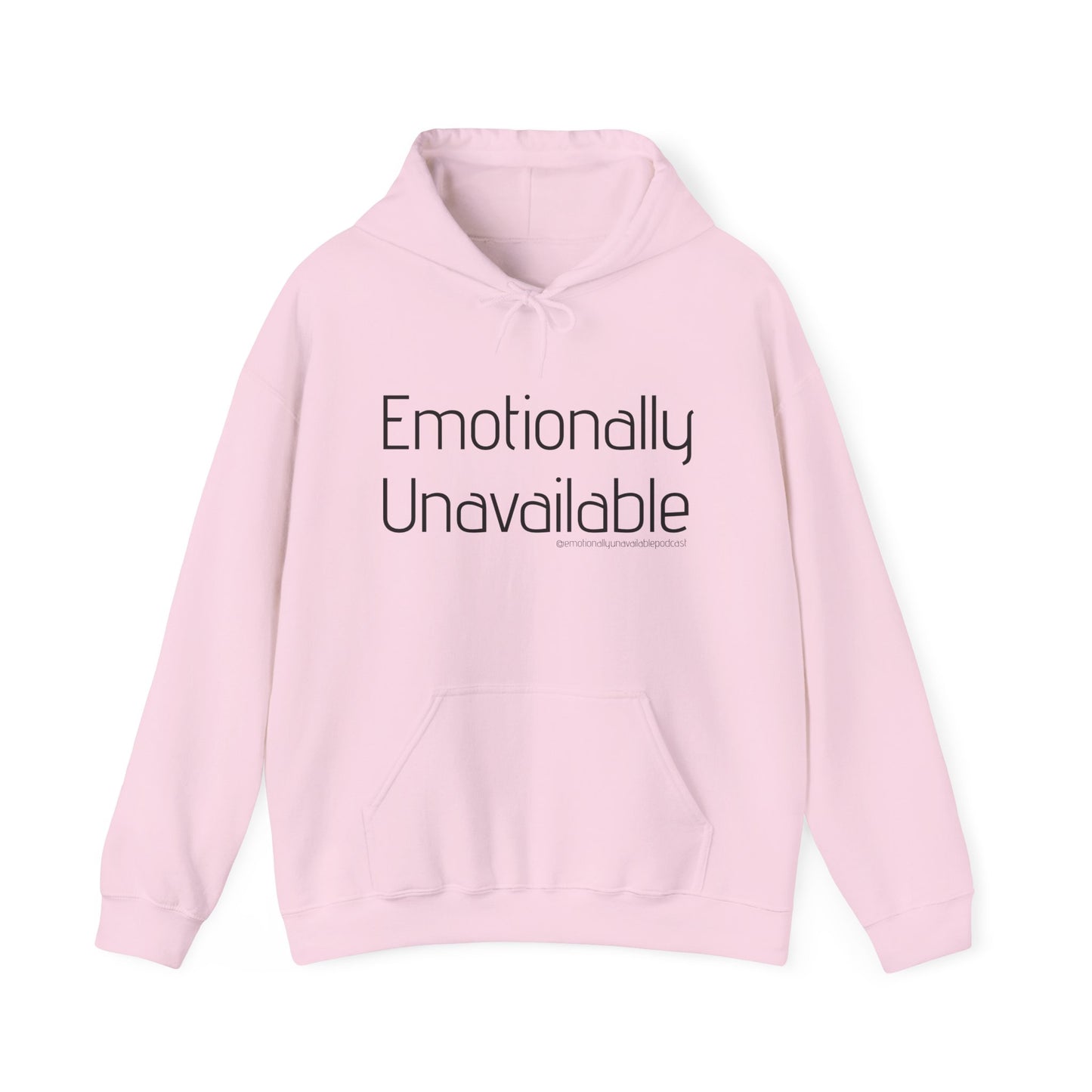 Emotionally Unavailable Hoodie — Minimal Text Graphic Pullover