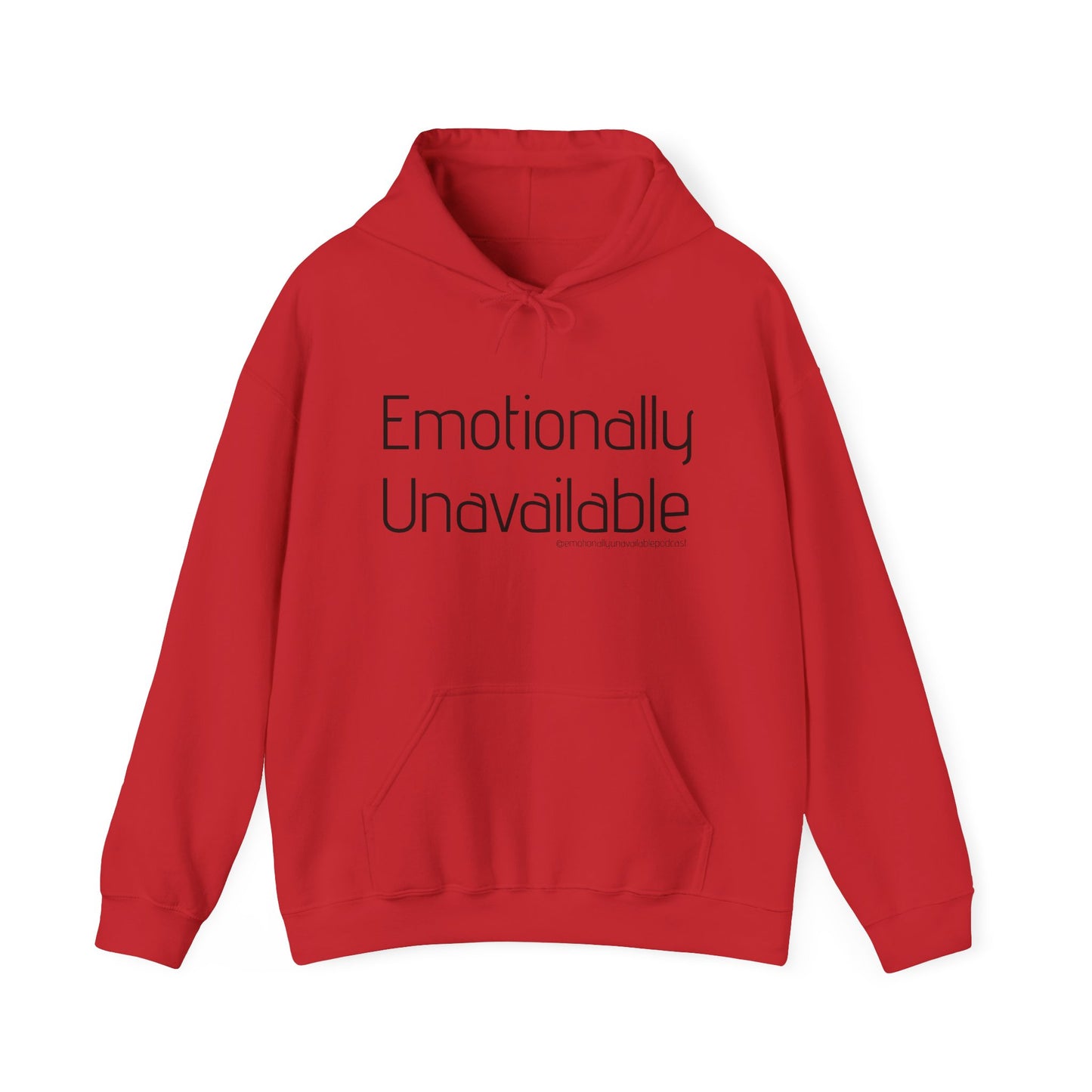 Emotionally Unavailable Hoodie — Minimal Text Graphic Pullover