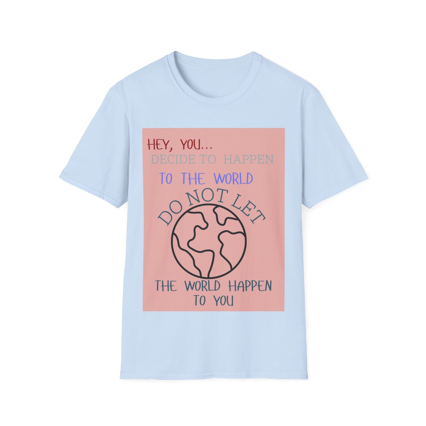 Unisex Softstyle T-Shirt Do not let (5)