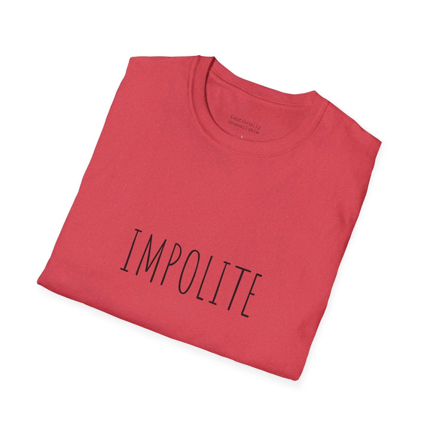 Unisex Softstyle T-Shirt Impolite