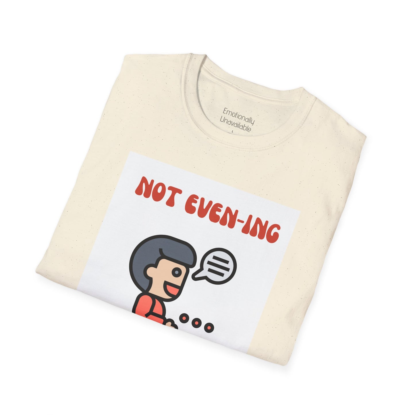 Unisex Softstyle T-Shirt Not Evening-1