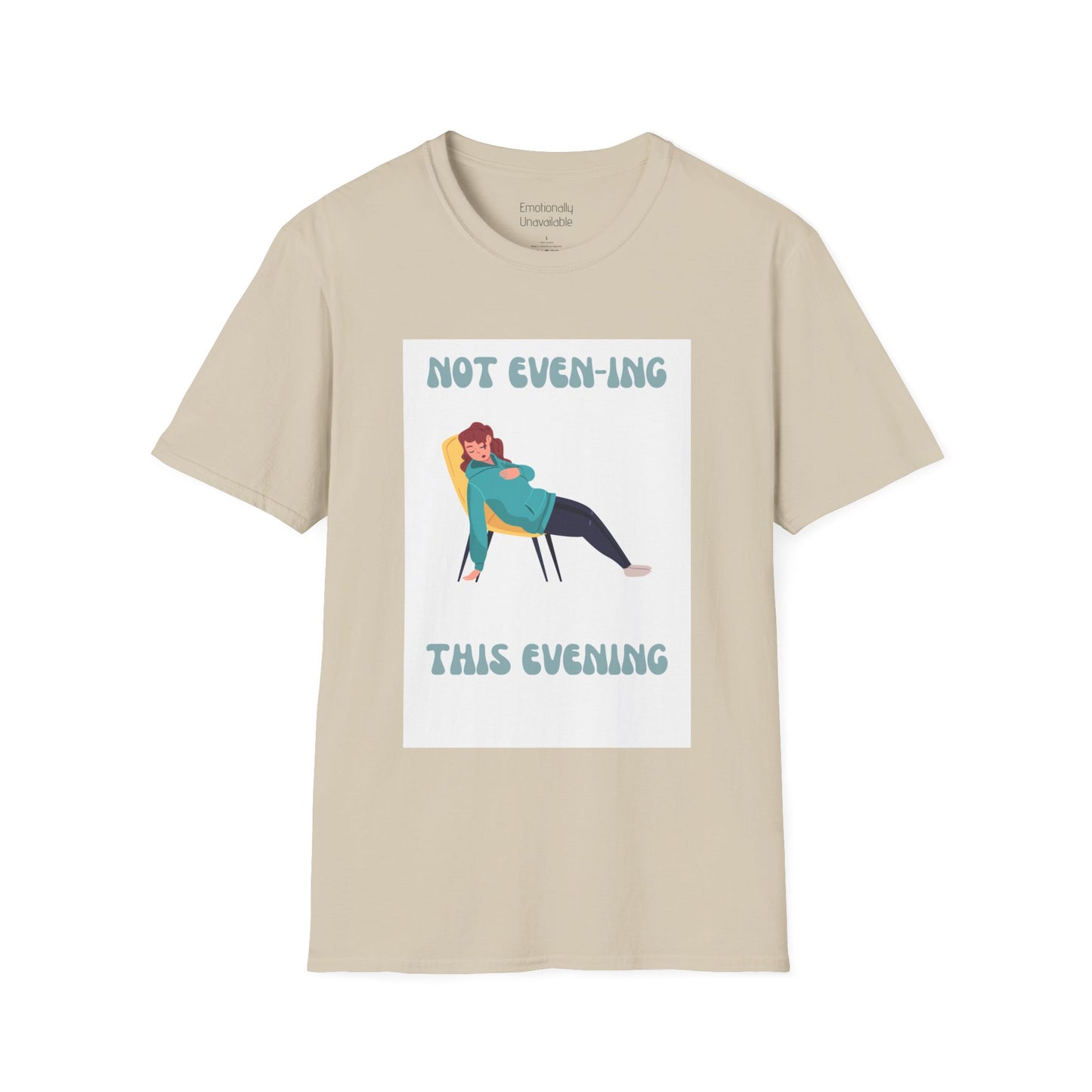 Unisex Softstyle T-Shirt Not even-ing -3