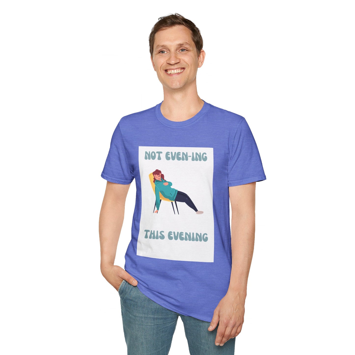 Unisex Softstyle T-Shirt Not even-ing -3