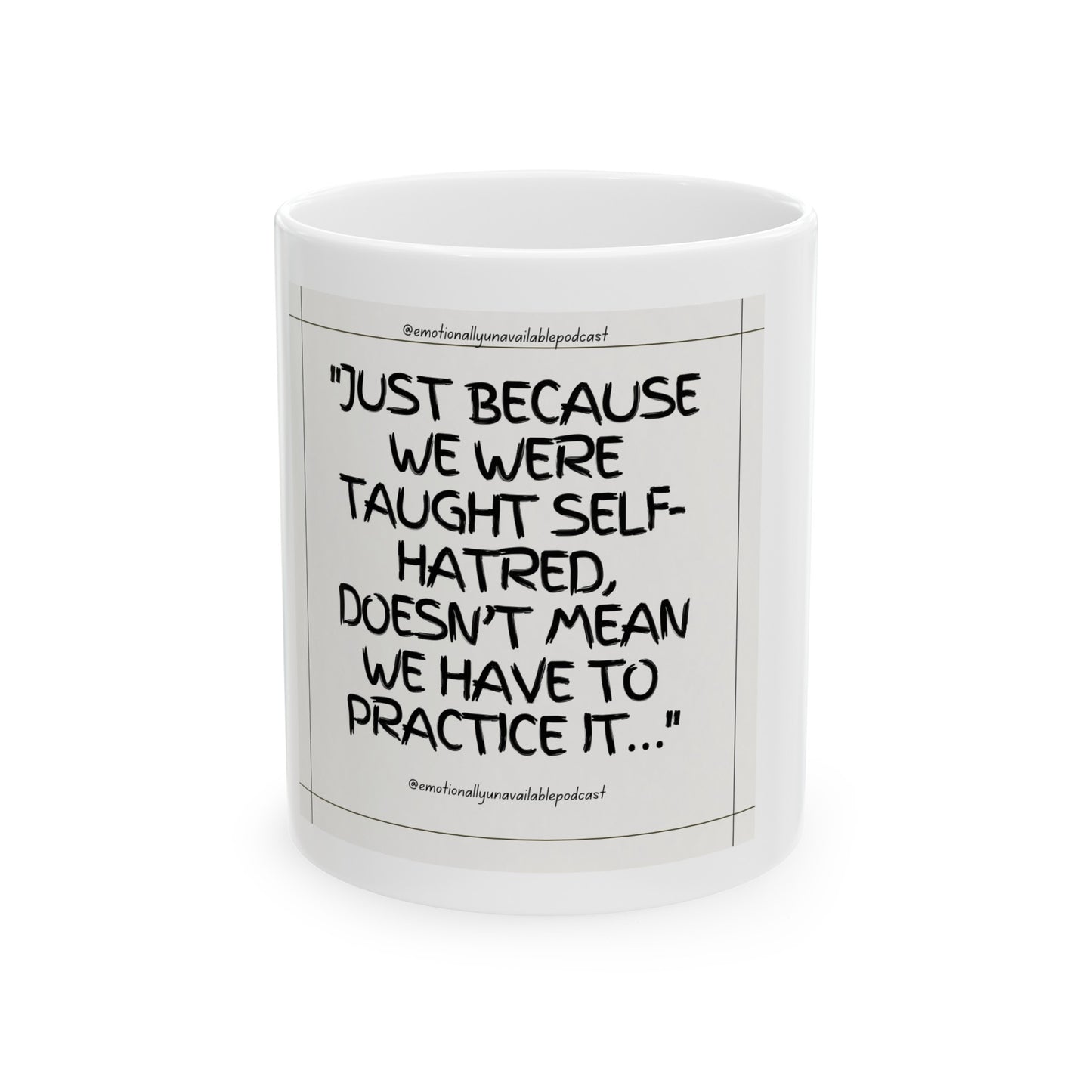 Ceramic Mug, (11oz, 15oz) Just because..