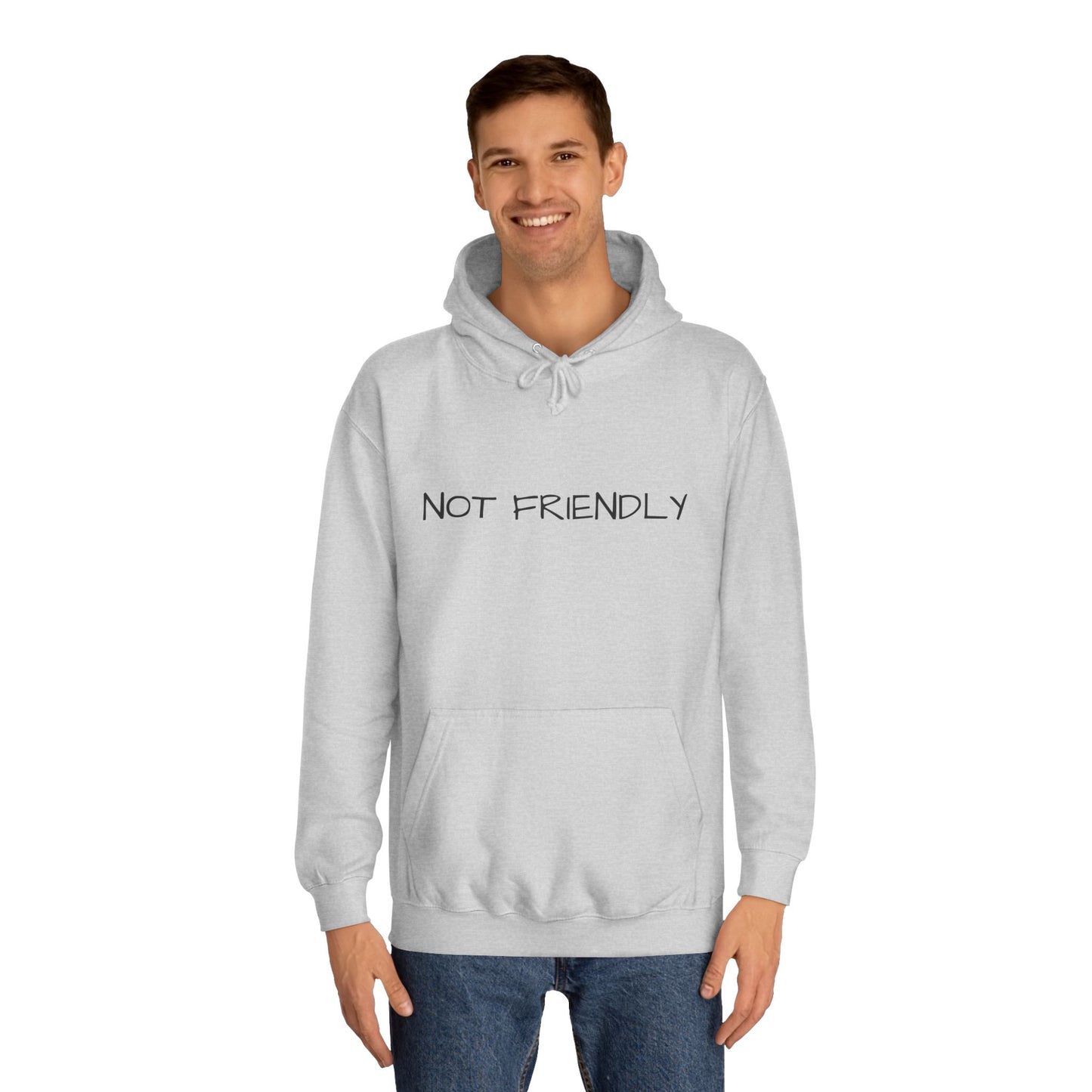 Unisex College Hoodie Not Friendly