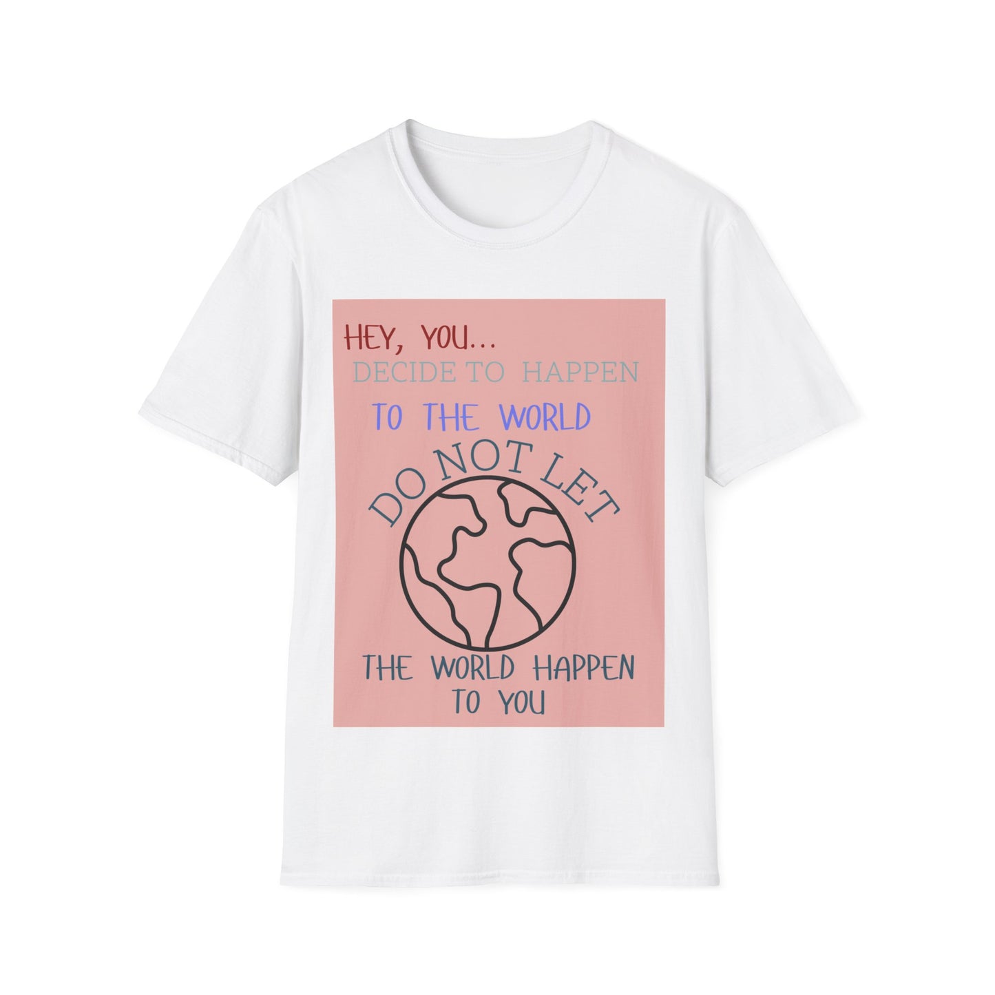 Unisex Softstyle T-Shirt Do not let (5)