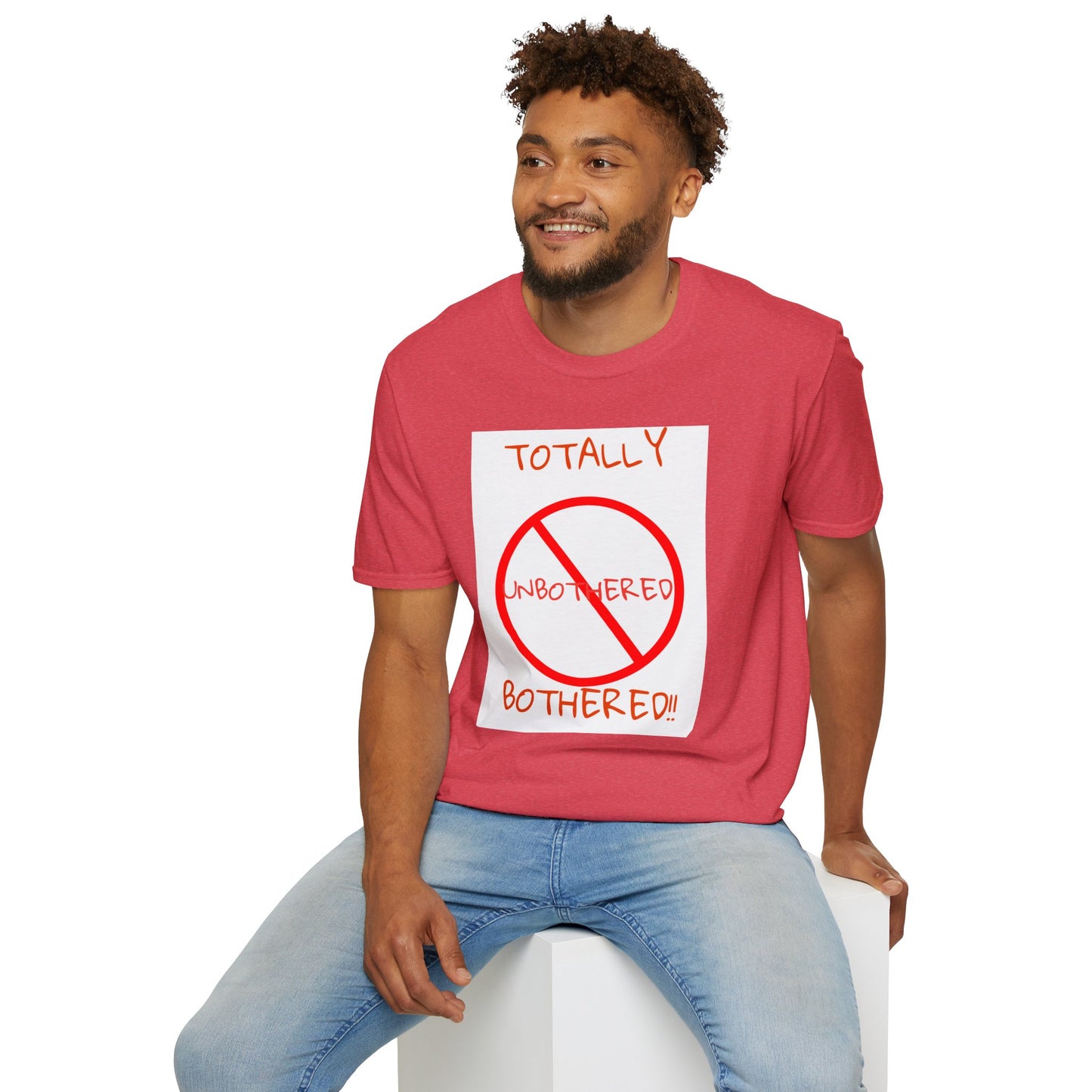 Unisex Softstyle T-Shirt Totally Bothered